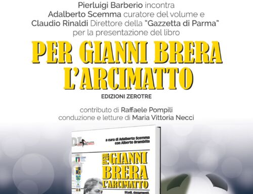 Sabato 11 Marzo 2023: Presentazione libro “Per Gianni Brera l’Arcimatto”